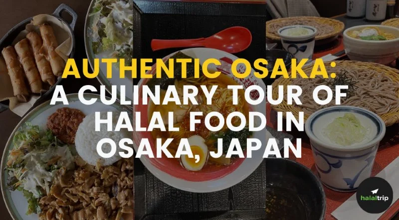 本物の大阪： 大阪のハラール料理ツアー